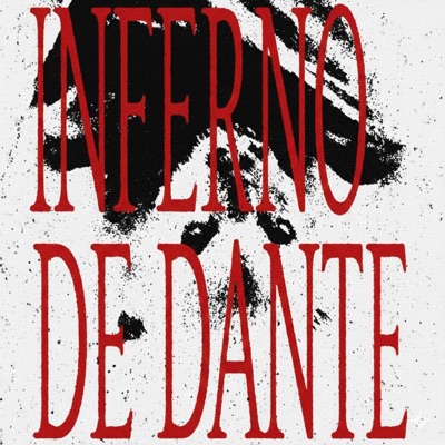 INFERNO DE DANTE (feat. SAIIK) - EP
