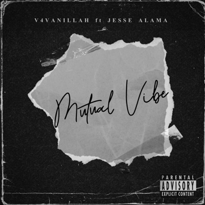 Mutual Vibe (feat. Jesse Alama) - Single