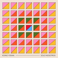 Solo nosotros - Single - Koino Yokan