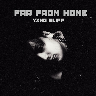 Far From Home - Single