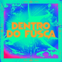 Dentro do Fusca - Single - DJ BM PROD