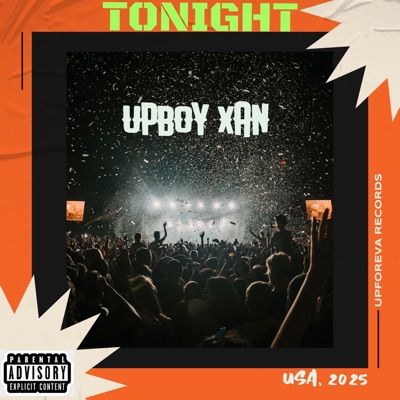 Tonight (feat. Upboy Xan) - Single