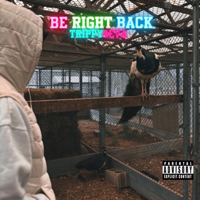 Be Right Back - Single