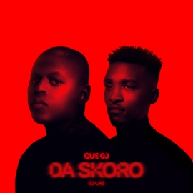 Da Skoro (feat. DJ Lag) QUE DJ