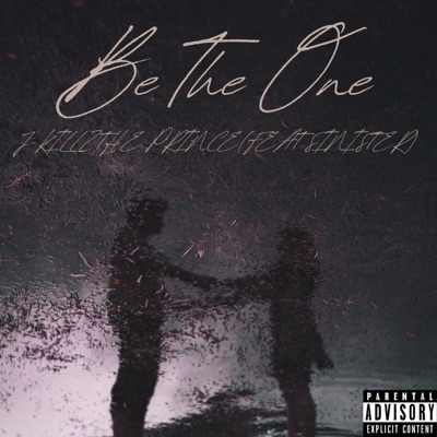 Be the One (feat. SINister) [Radio Edit] - Single