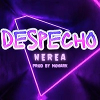 Despecho - Single - Nerea