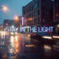 Stay in the Light