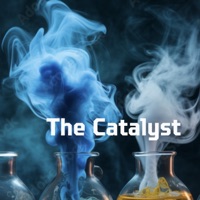 The Catalyst - Jared Sims