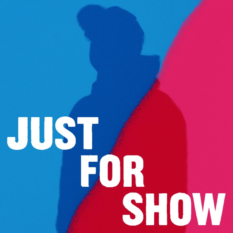 Just For Show - Single