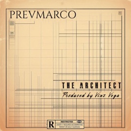 The Architect (feat. Prevmarco) Vinz Vega