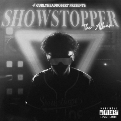 SHOWSTOPPER, THE ALBUM (Slowed + Reverb)