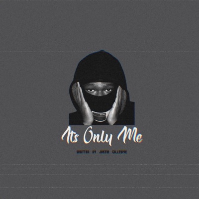 It's Only Me : The Mixtape