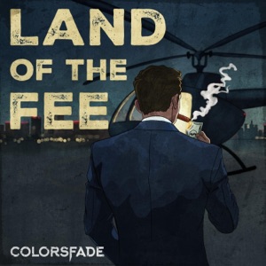 Land Of The Fee - Single