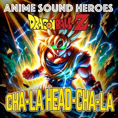 Dragon Ball Z "Cha-la Head-Cha-La" prog rock cover (feat. Michele Vinci, Alberto Rigoni, Eric Antonello & Andrea Zen) - Single