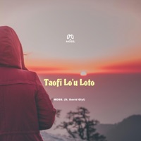 Taofi Lo'u Loto (feat. David Giyl) - Single - MOSS.