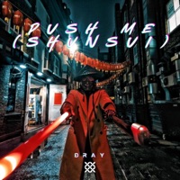 Push me (Shunsui) - Single - DrAy