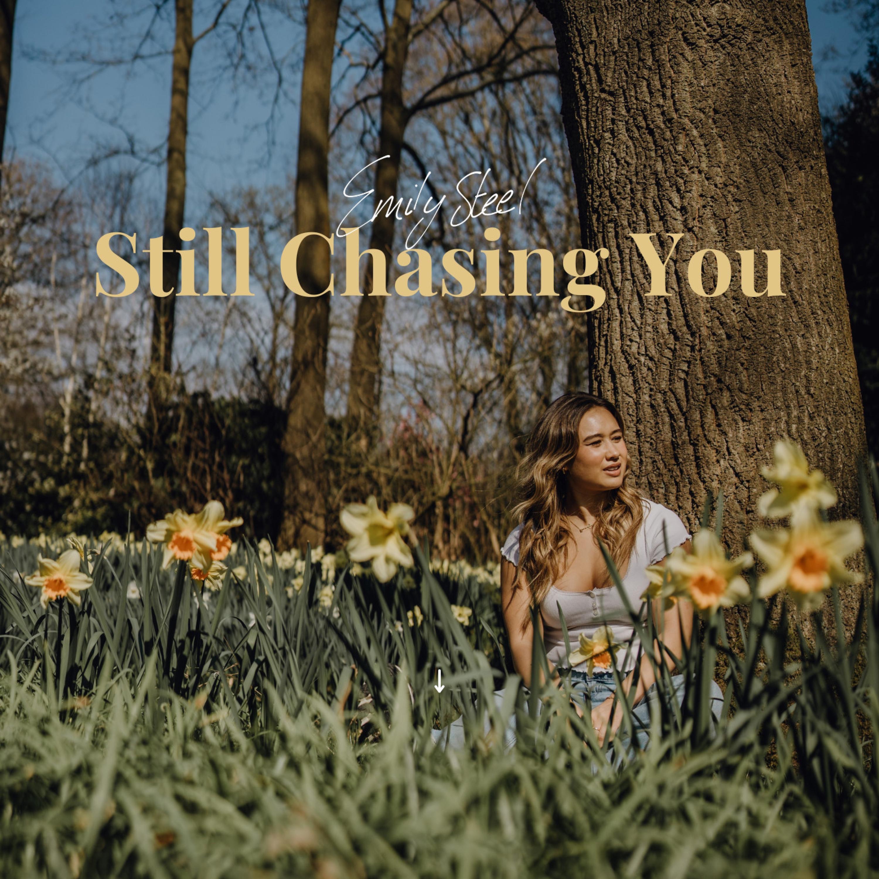Still Chasing You - Single