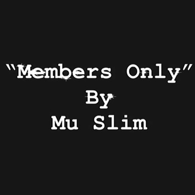 Members Only - Single