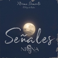 Señales - Single - Xtremo Demente
