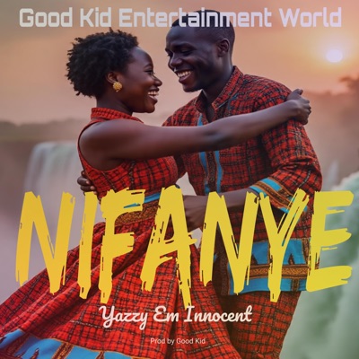 Nifanye - Single