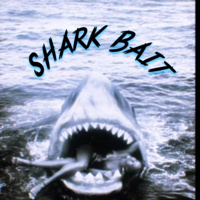 Shark Bait - EP