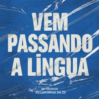 VEM PASSANDO A LINGUA - Single - MC DEGRADE
