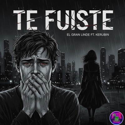 Te Fuiste (feat. kerubin) - Single