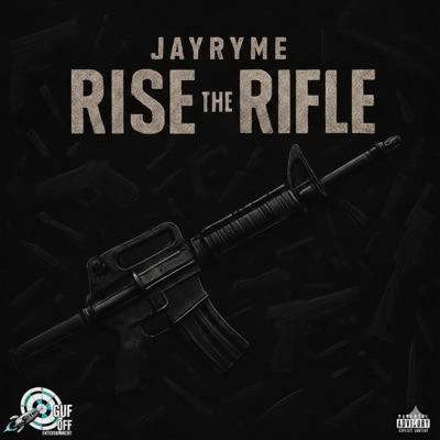Rise the rifel (feat. Jayryme) - Single