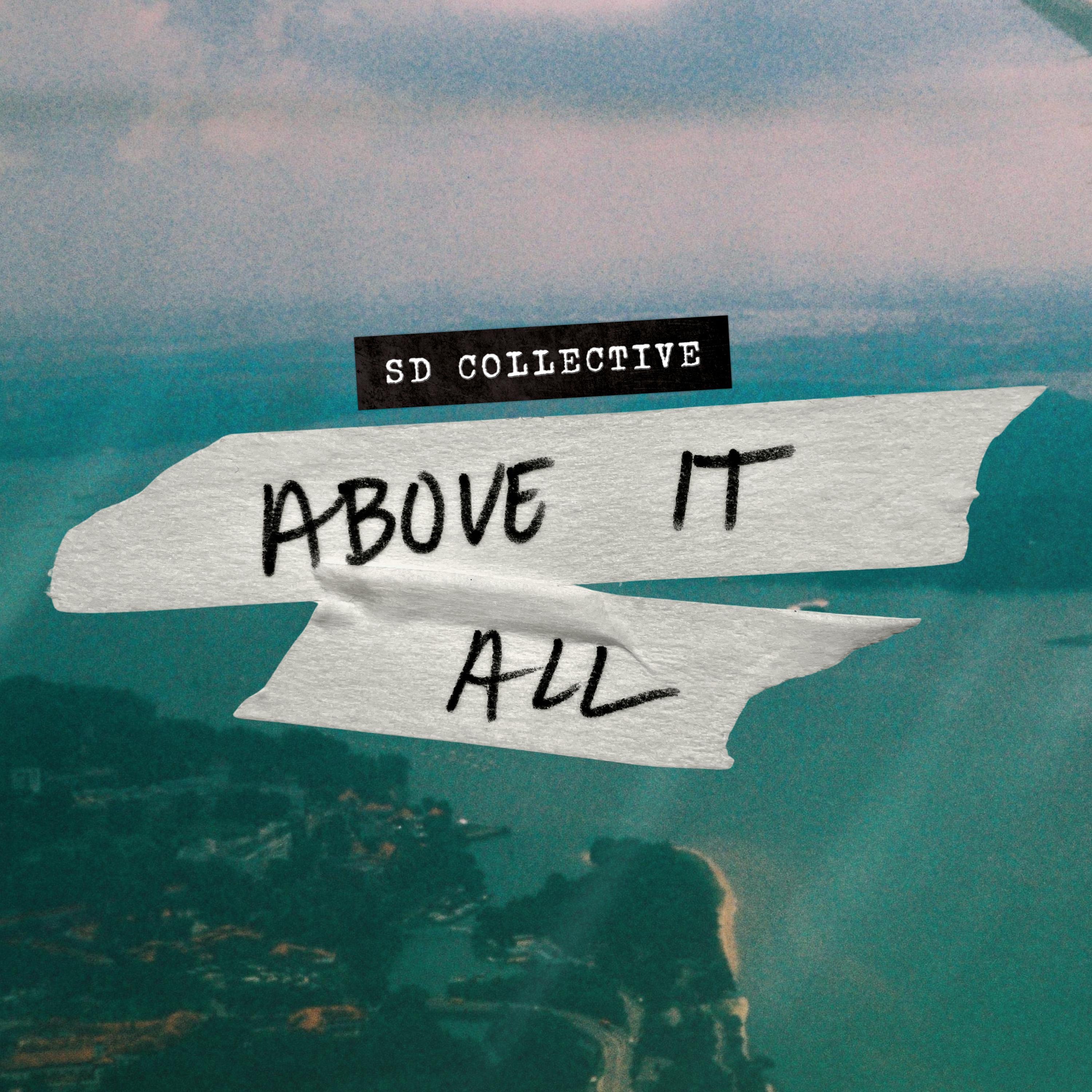 Above It All