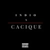 Indio x cacique - Single