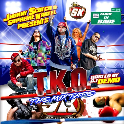 T.K.O. Mixtape Hosted By Dj Demo
