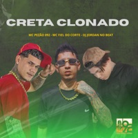 Creta Clonado - Single - MC Fiel do Corte & MC Pezão 092