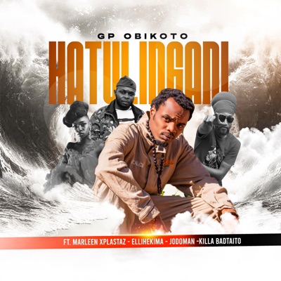Hatulingani (feat. Marleen Xplastaz, Elli Hekima, Jodoman & Killa BADtaito) - Single