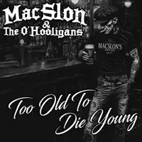 To The Drunks — MacSlon & The O'Hooligans