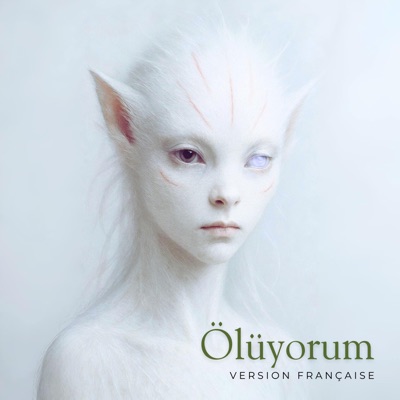 Ölüyorum (Version Française) - Single