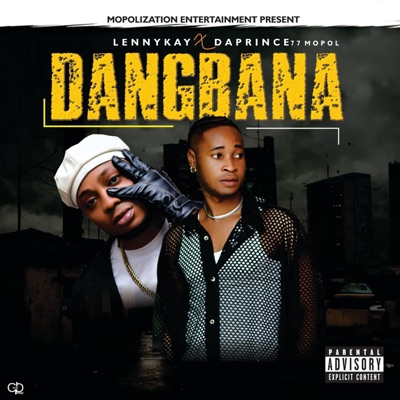 Dangbana (idan) (feat. Daprinze 77mopol) - Single