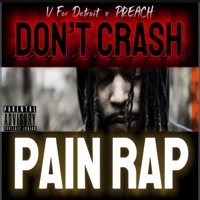 DON'T CRASH (feat. Preach) - Single - V For Detroit