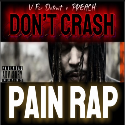 DON'T CRASH (feat. Preach) - Single