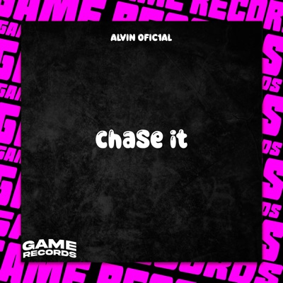 Chase It - Single