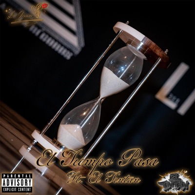 El Tiempo Pasa (feat. El Tintan) - Single