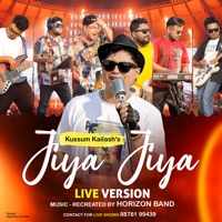 Jiya Jiya (Reprise) - Single - Kussum Kailash & Junaak Milon