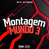 Montagem Mundo 3 - Single