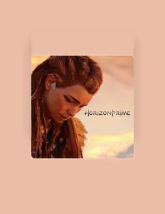 Horizon Primeを聴いたり、ミュージックビデオを鑑賞したり、経歴やツアー日程などを確認したりしましょう！