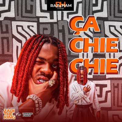 Ça chie chie (feat. Danhere junior) - Single