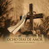 Resonancia de Gracia - Ocho días de amor ilustración