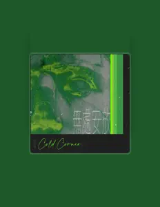 Ouve 冷角落ColdCorner, vê vídeos de música, lê a biografia, vê as datas da digressão e muito mais!