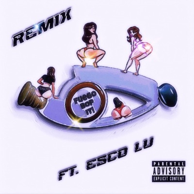 Bop it (Remix) (feat. Esco Lu) - Single