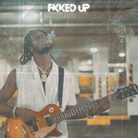 Fkked Up (feat. Bussweh & Tjtorry106) - Single - Witty
