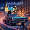 La Balade - Single