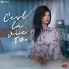 C'est La Vie